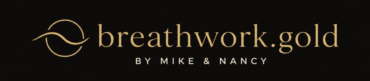 breathwork.gold by Mike & Nancy